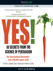 Yes 50 Secrets from the science of persuasion